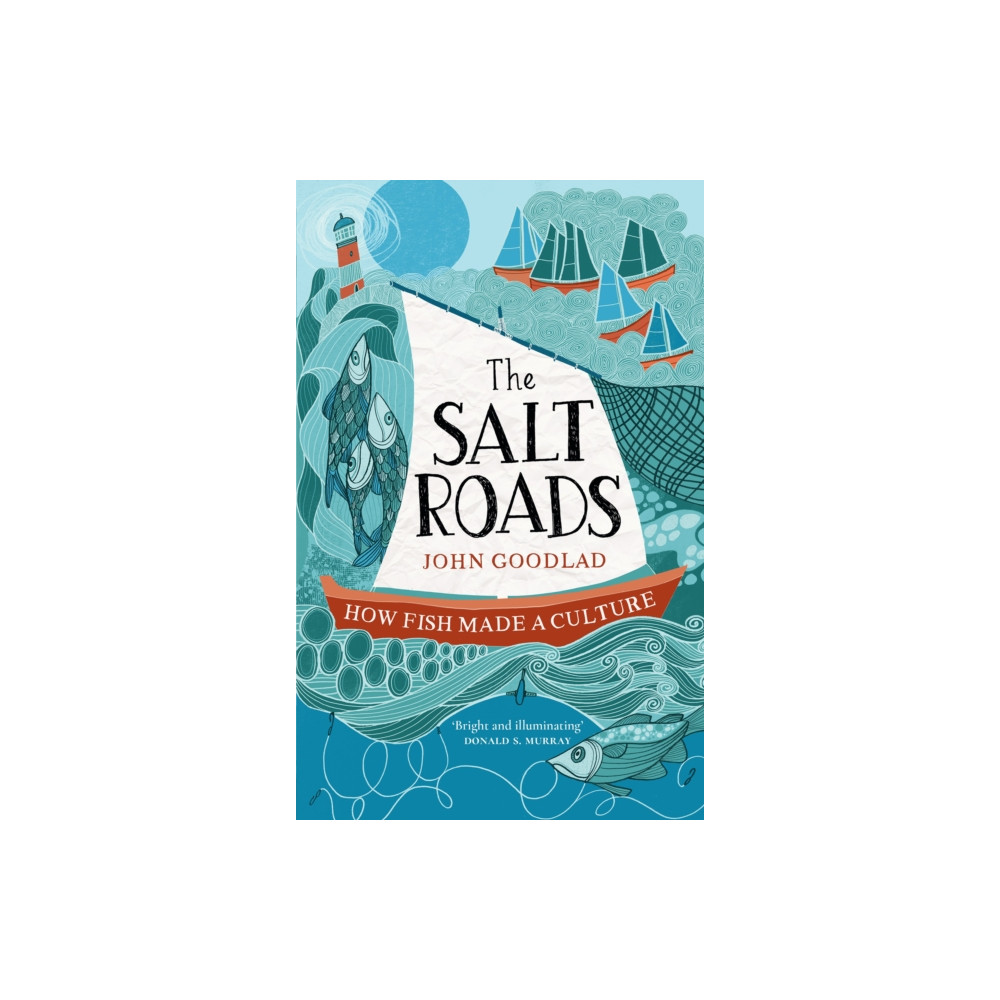 The Salt Roads (inbunden, english) Birlinn General