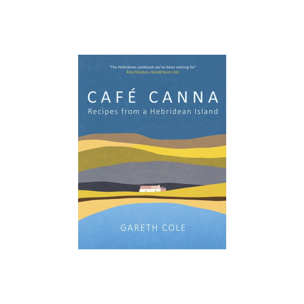 Cafe Canna (inbunden, english) Birlinn General