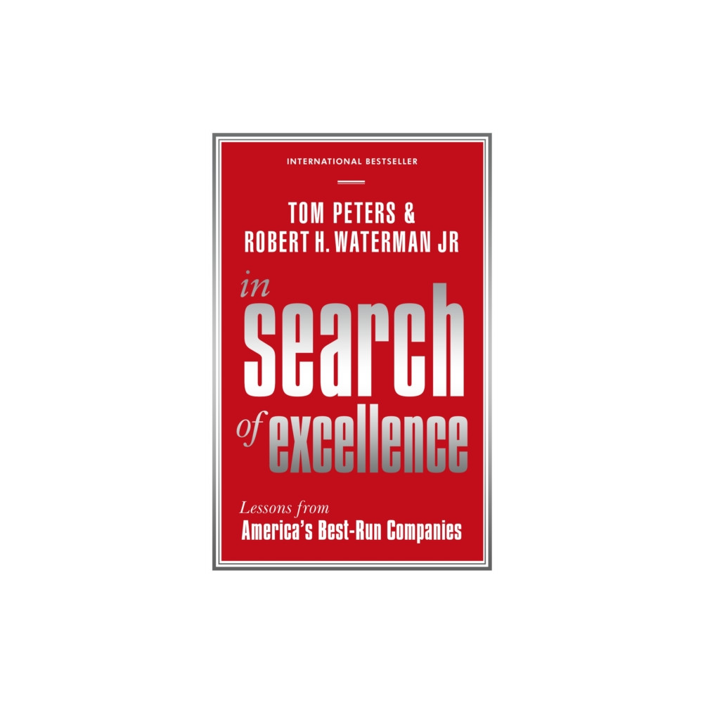 In Search Of Excellence (häftad, english) Profile Books Ltd
