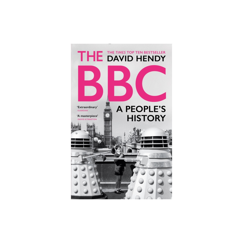 The BBC (häftad, english) Profile Books Ltd