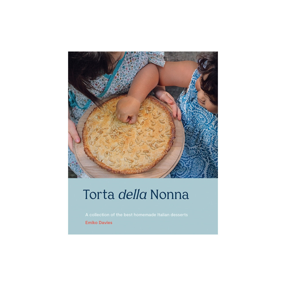 Torta della Nonna (inbunden, english) Hardie Grant Books