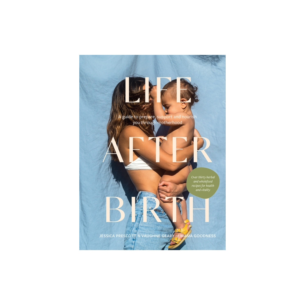 Life After Birth (inbunden, eng)
