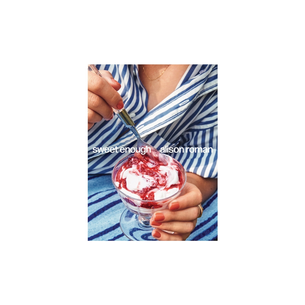 Sweet Enough (inbunden, english) Hardie Grant Books