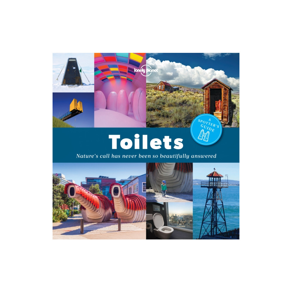 Lonely Planet A Spotter's Guide to Toilets (häftad, english) Lonely Planet Publications Ltd