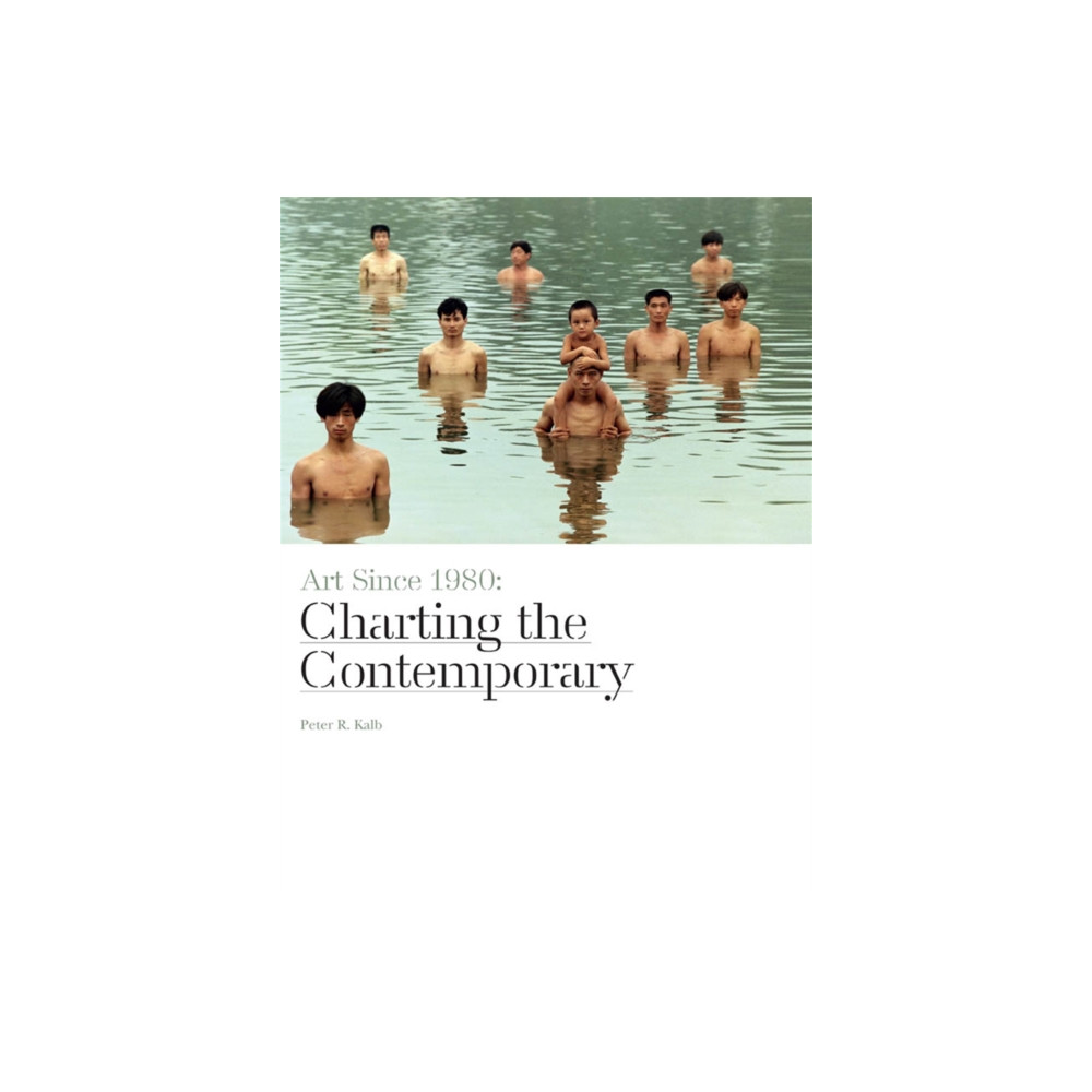 Art Since 1980 (paperback) (häftad, english) Laurence King Publishing