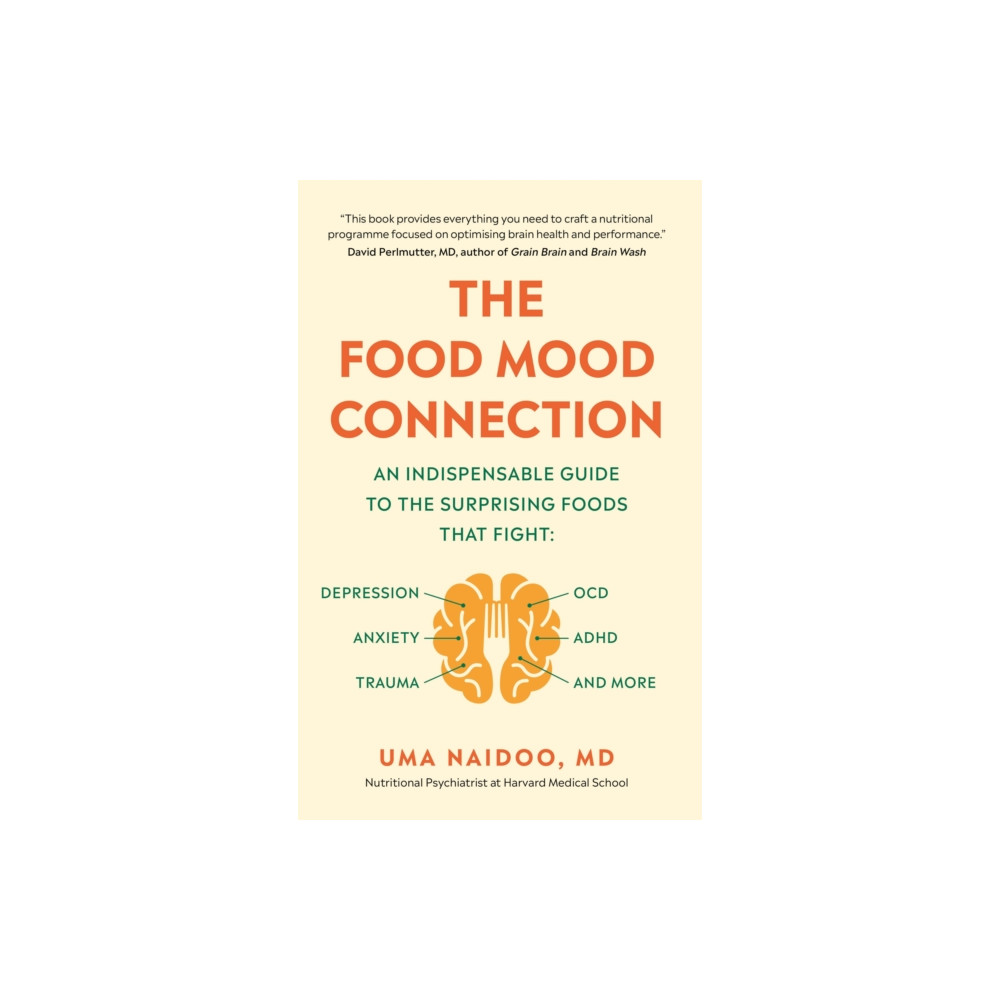 The Food Mood Connection (häftad, eng)