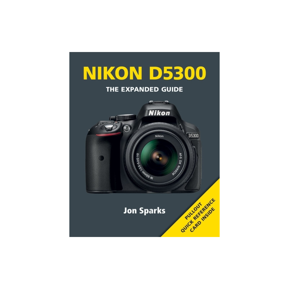 Nikon D5300 (häftad, english) GMC Publications