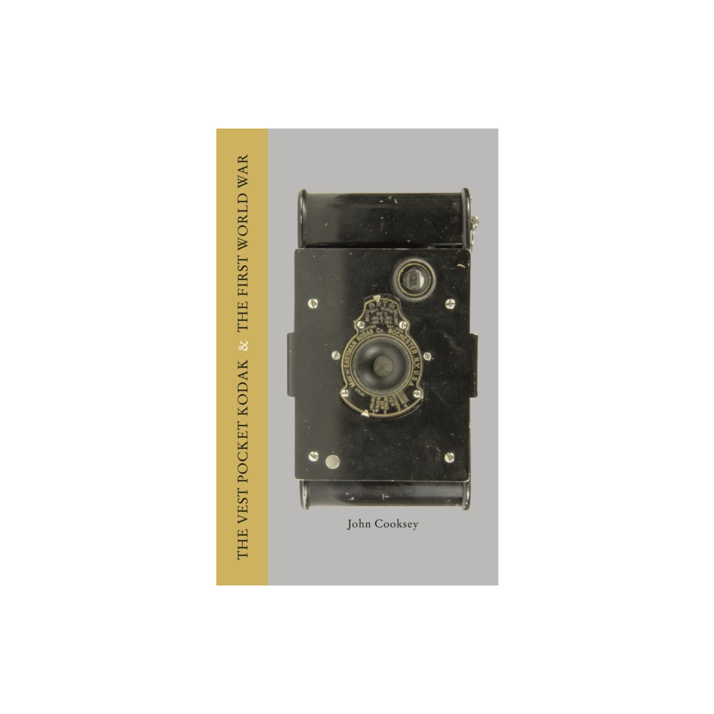 Vest Pocket Kodak & The First World War, The (inbunden, english) GMC Publications