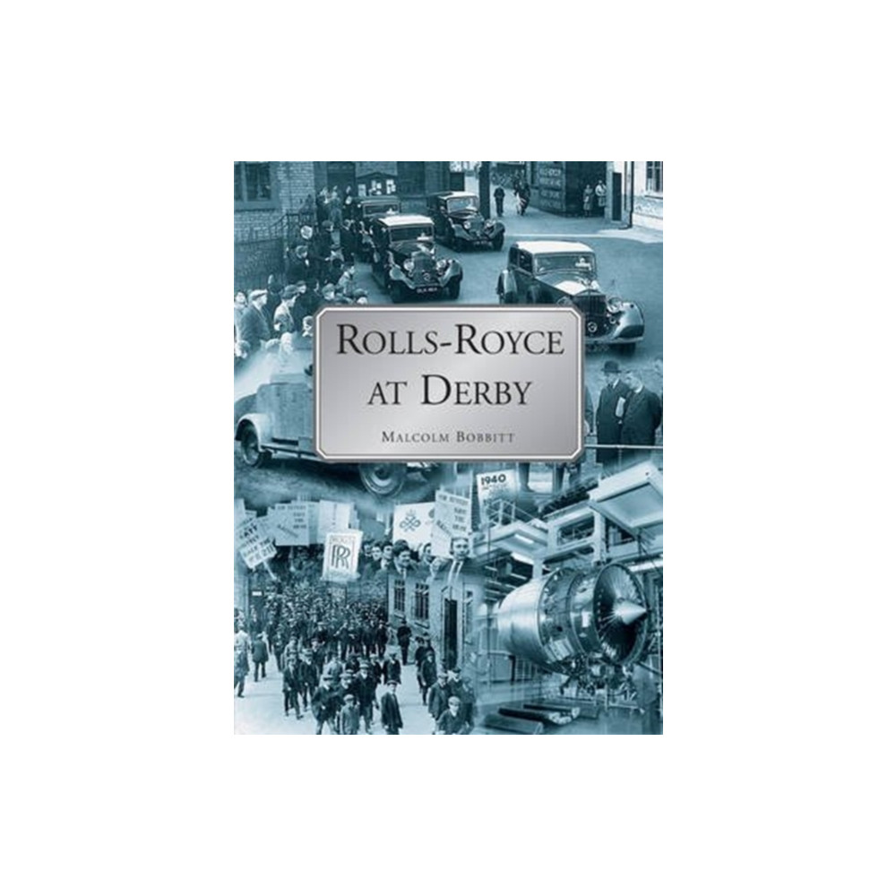 Rolls-Royce at Derby (häftad, eng)