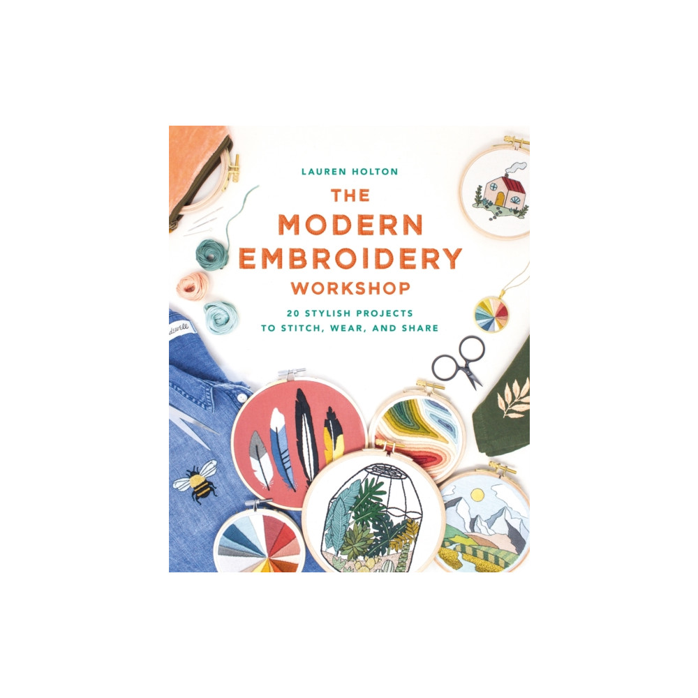 The Modern Embroidery Workshop (häftad, english) Octopus publishing group
