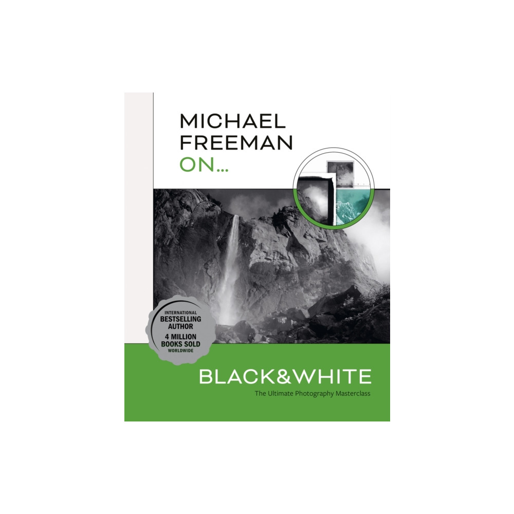 Michael Freeman On... Black & White (häftad, english) Octopus publishing group