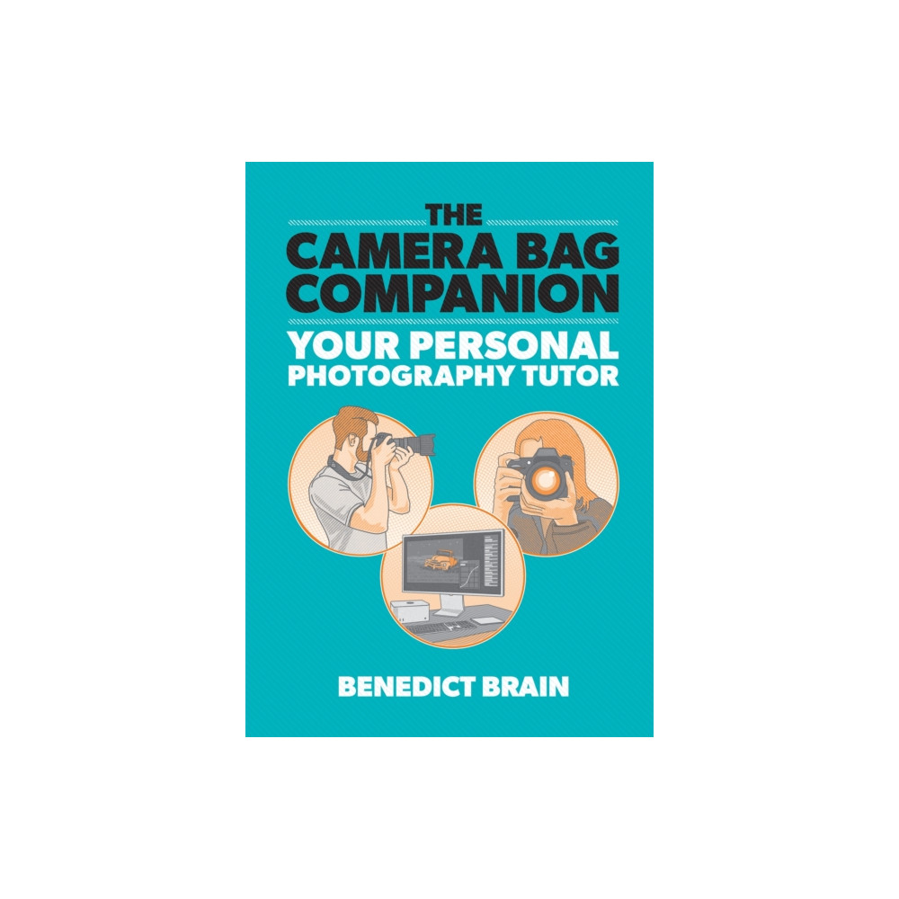 The Camera Bag Companion (häftad, english) Octopus publishing group