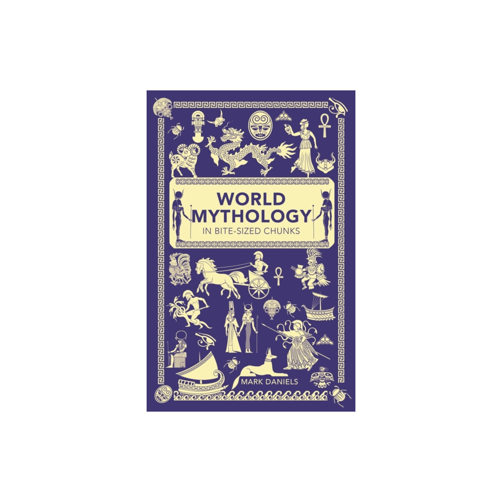 World Mythology in Bite-sized Chunks (häftad, english) Michael O'Mara Books Ltd