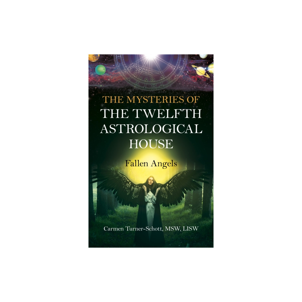 Mysteries of the Twelfth Astrological House, The: Fallen Angels (häftad, english) Collective Ink