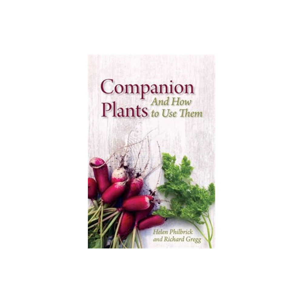 Companion Plants: An A to Z for Gardeners and Farmers (häftad, english) Floris Books