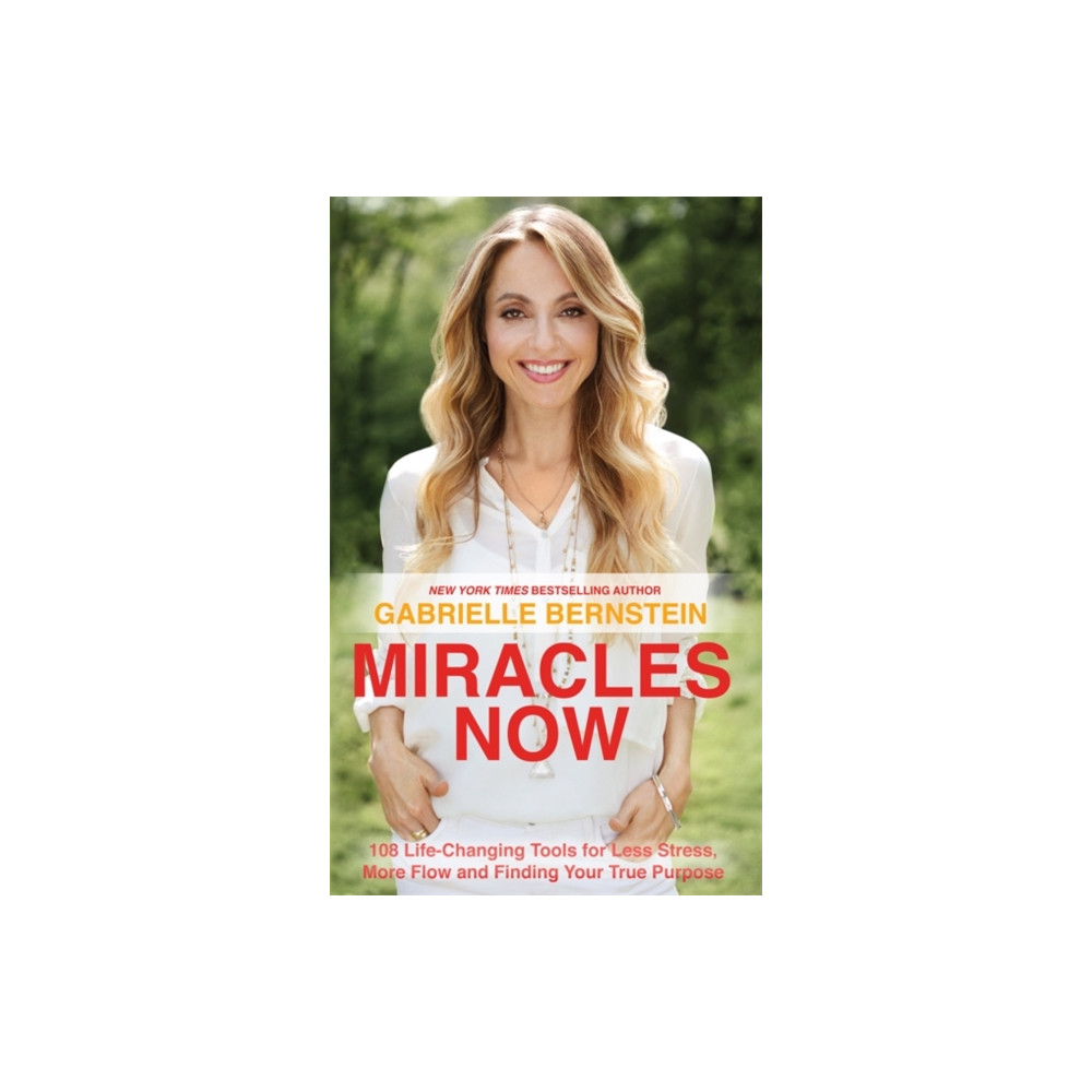 Miracles Now (häftad, english) Hay House UK Ltd