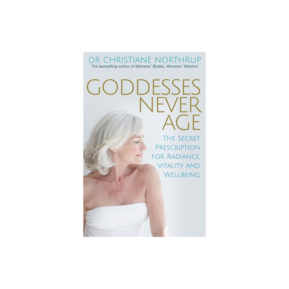 Goddesses Never Age (häftad, eng)