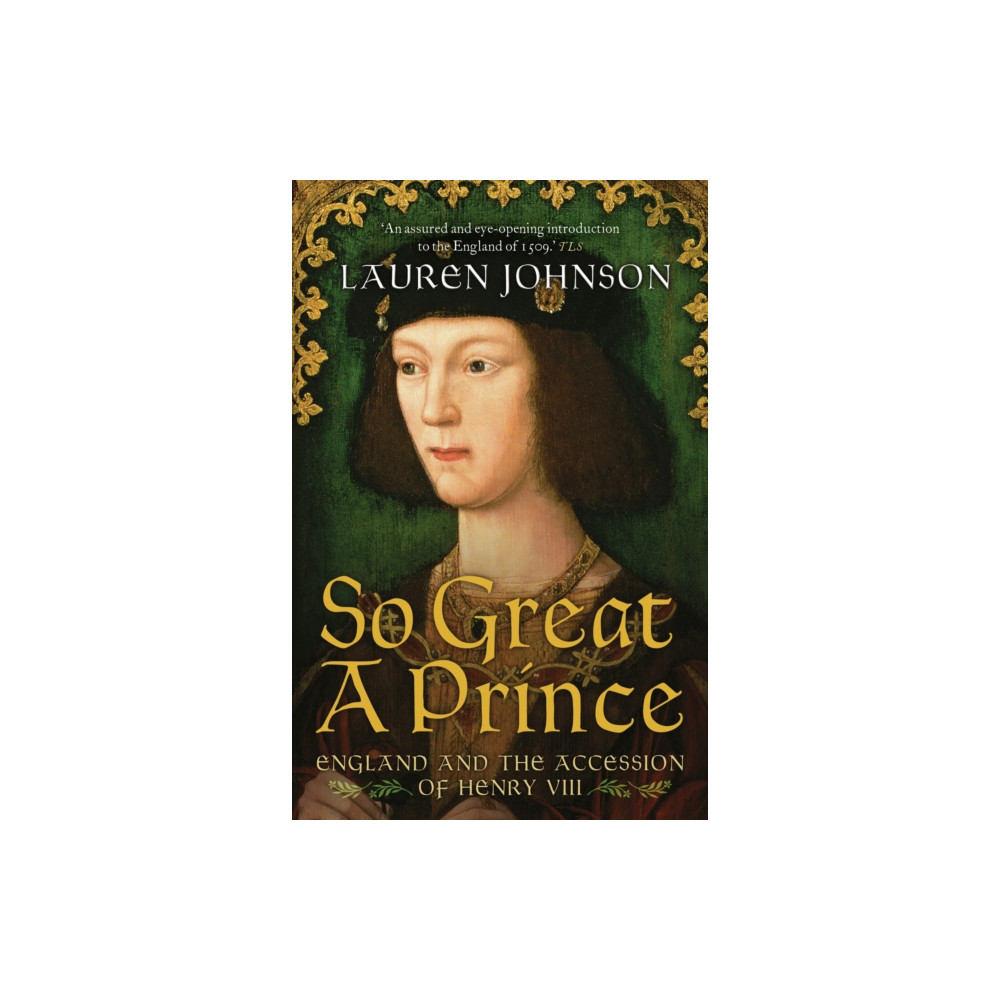 So Great a Prince (häftad, english) Bloomsbury Publishing PLC