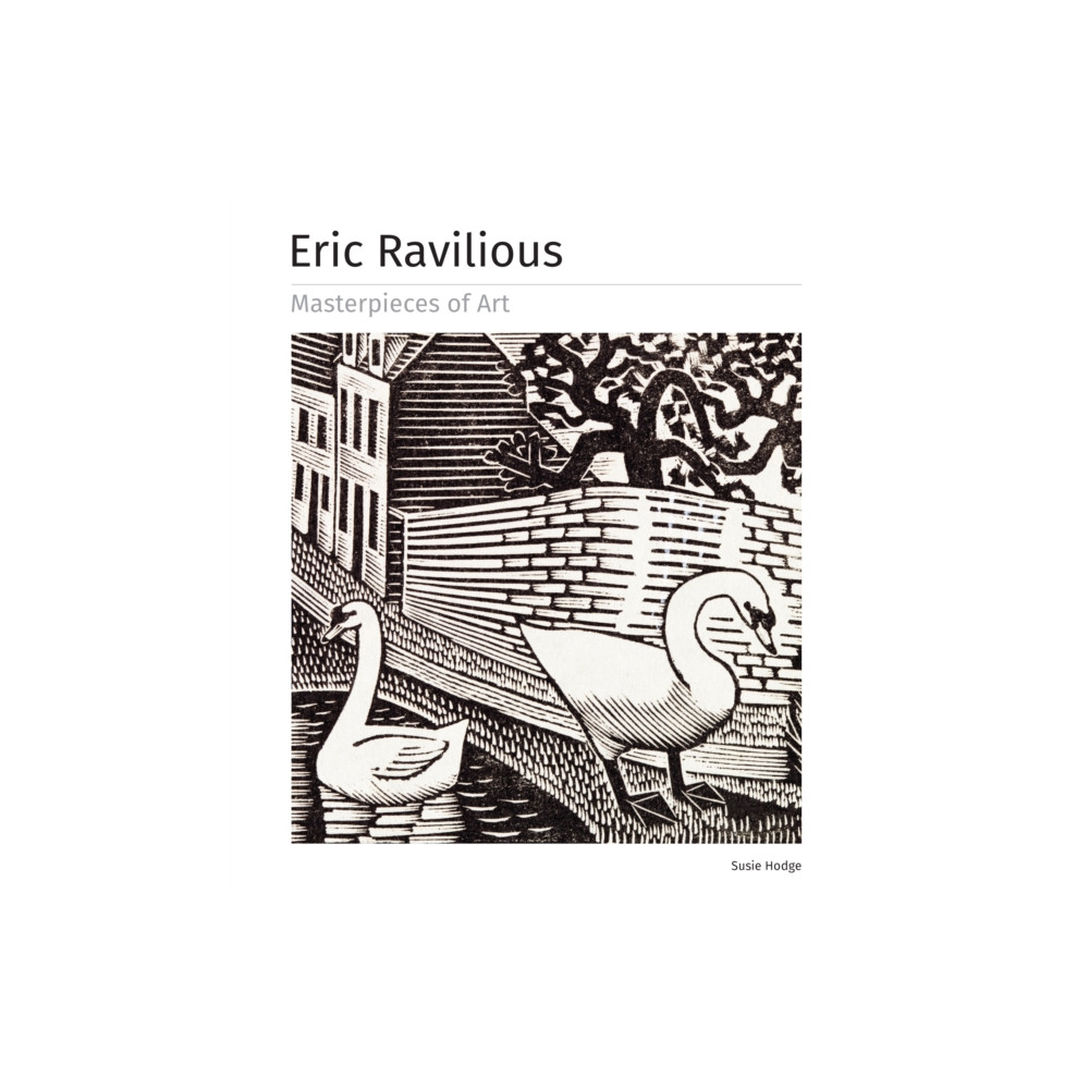 Eric Ravilious Masterpieces of Art (inbunden, english) Flame Tree Publishing