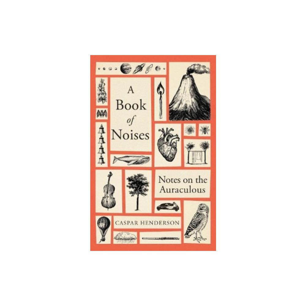 A Book of Noises (inbunden, eng)