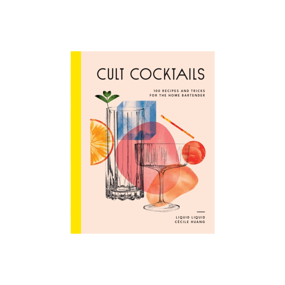 Cult Cocktails (inbunden, english) Murdoch Books