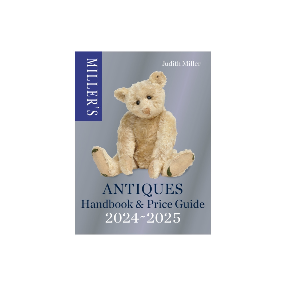 Miller’s Antiques Handbook & Price Guide 2024-2025 (inbunden, english) Octopus publishing group