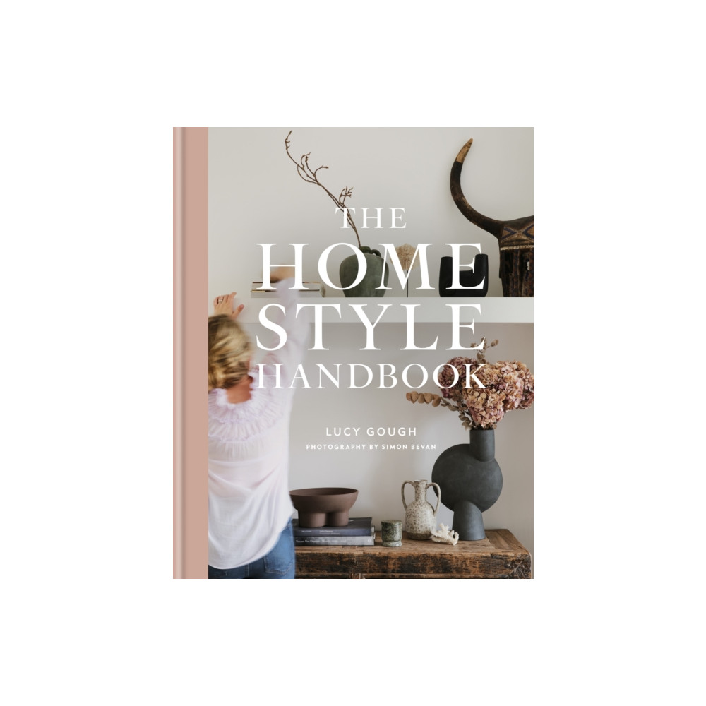 The Home Style Handbook (inbunden, english) Octopus publishing group