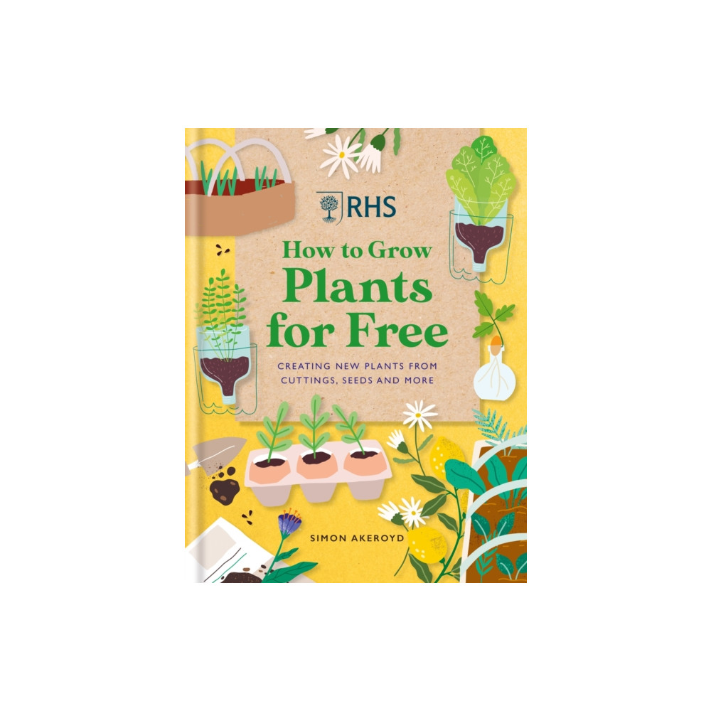 RHS How to Grow Plants for Free (inbunden, english) Octopus publishing group