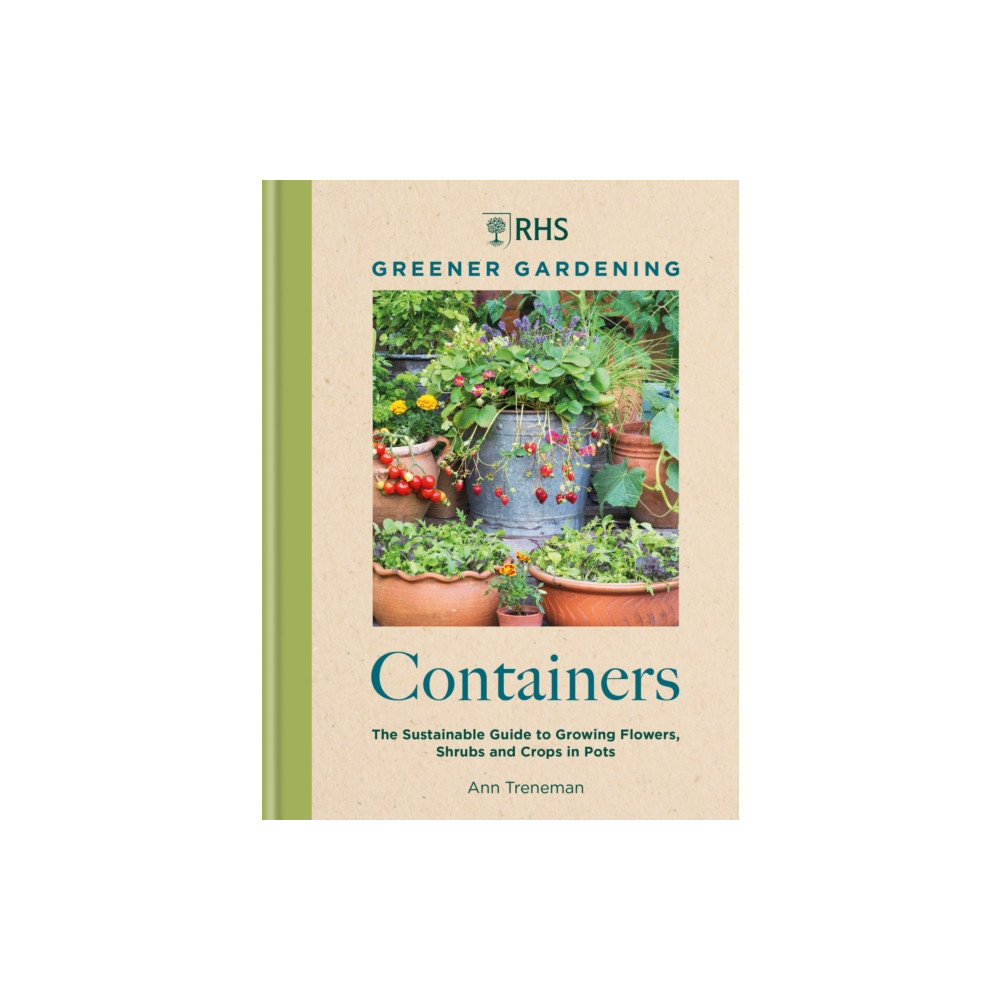 RHS Greener Gardening: Containers (inbunden, english) Octopus publishing group