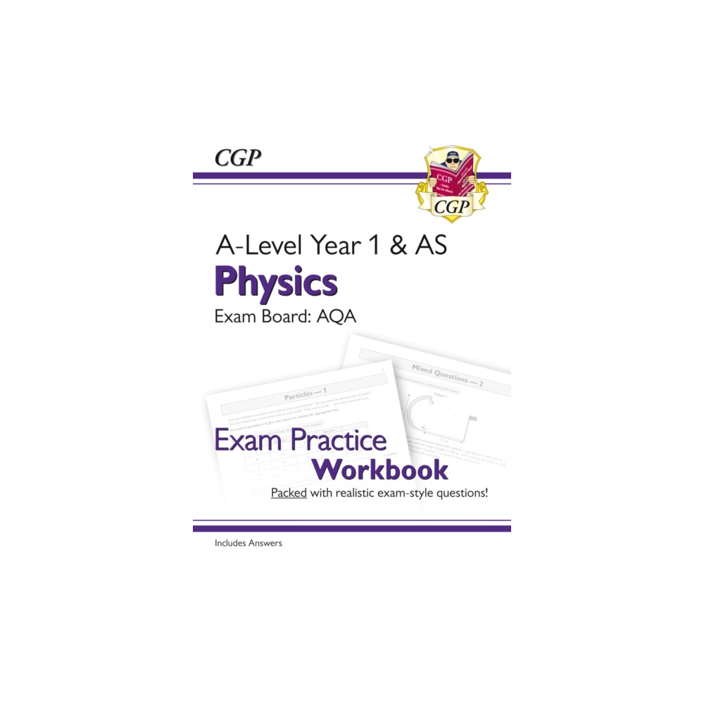 A-Level Physics: AQA Year 1 & AS Exam Practice Workbook - includes Answers (häftad, english) Coordination Group Publications Ltd (CGP)
