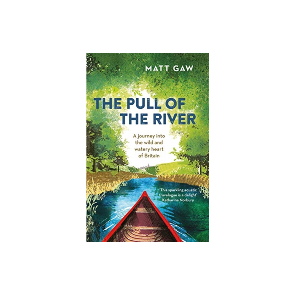 The Pull of the River (häftad, english) Elliott & Thompson Limited