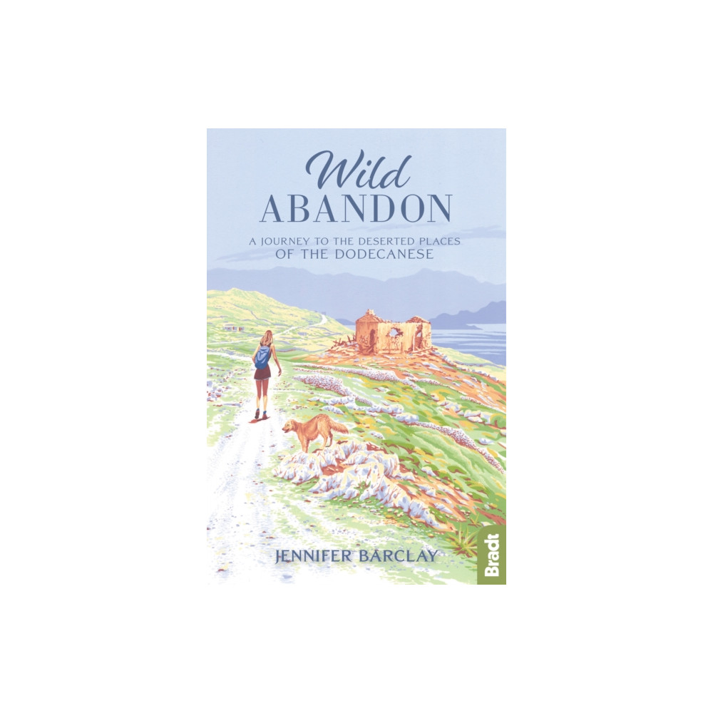 Wild Abandon (häftad, english) Bradt Travel Guides