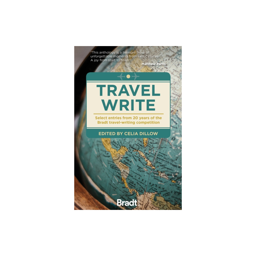 Travel Write (häftad, english) Bradt Travel Guides