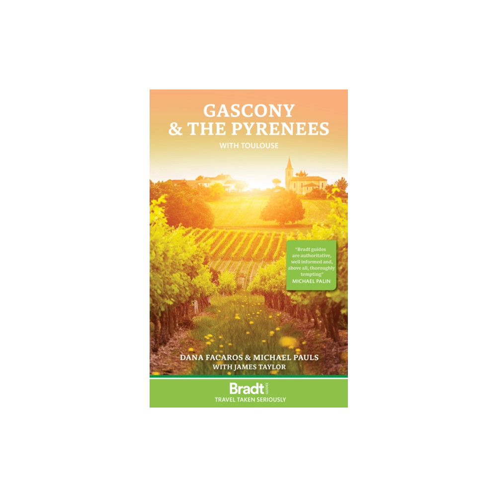 Gascony & the Pyrenees (häftad, english) Bradt Travel Guides