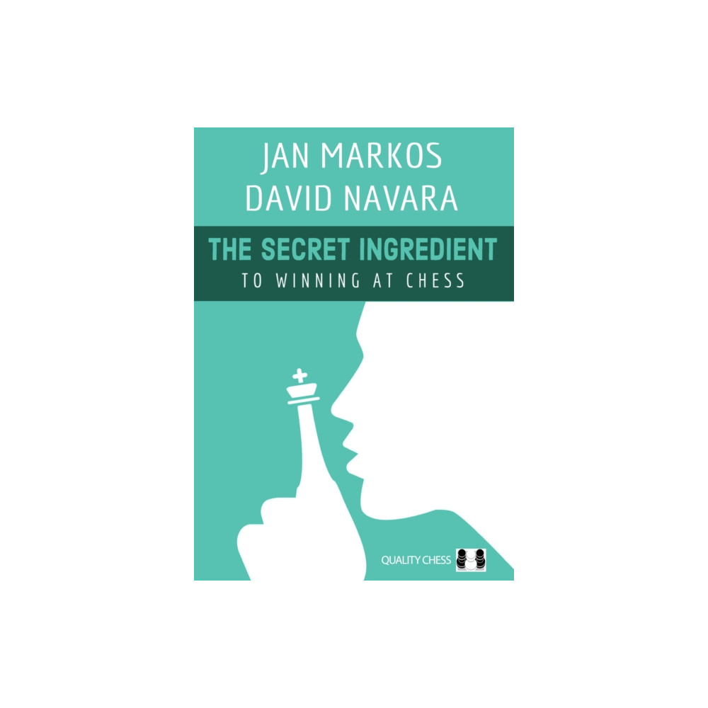 The Secret Ingredient (häftad, english) Quality Chess UK LLP