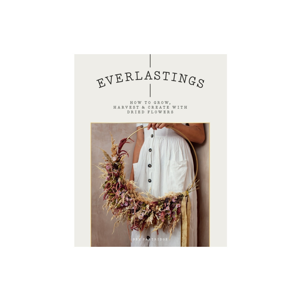 Everlastings (häftad, english) Hardie Grant Books (UK)