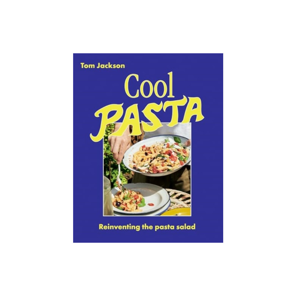 Cool Pasta (inbunden, english) Hardie Grant Books (UK)