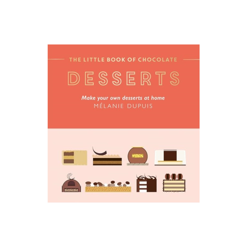 The Little Book of Chocolate: Desserts (inbunden, english) Hardie Grant Books (UK)