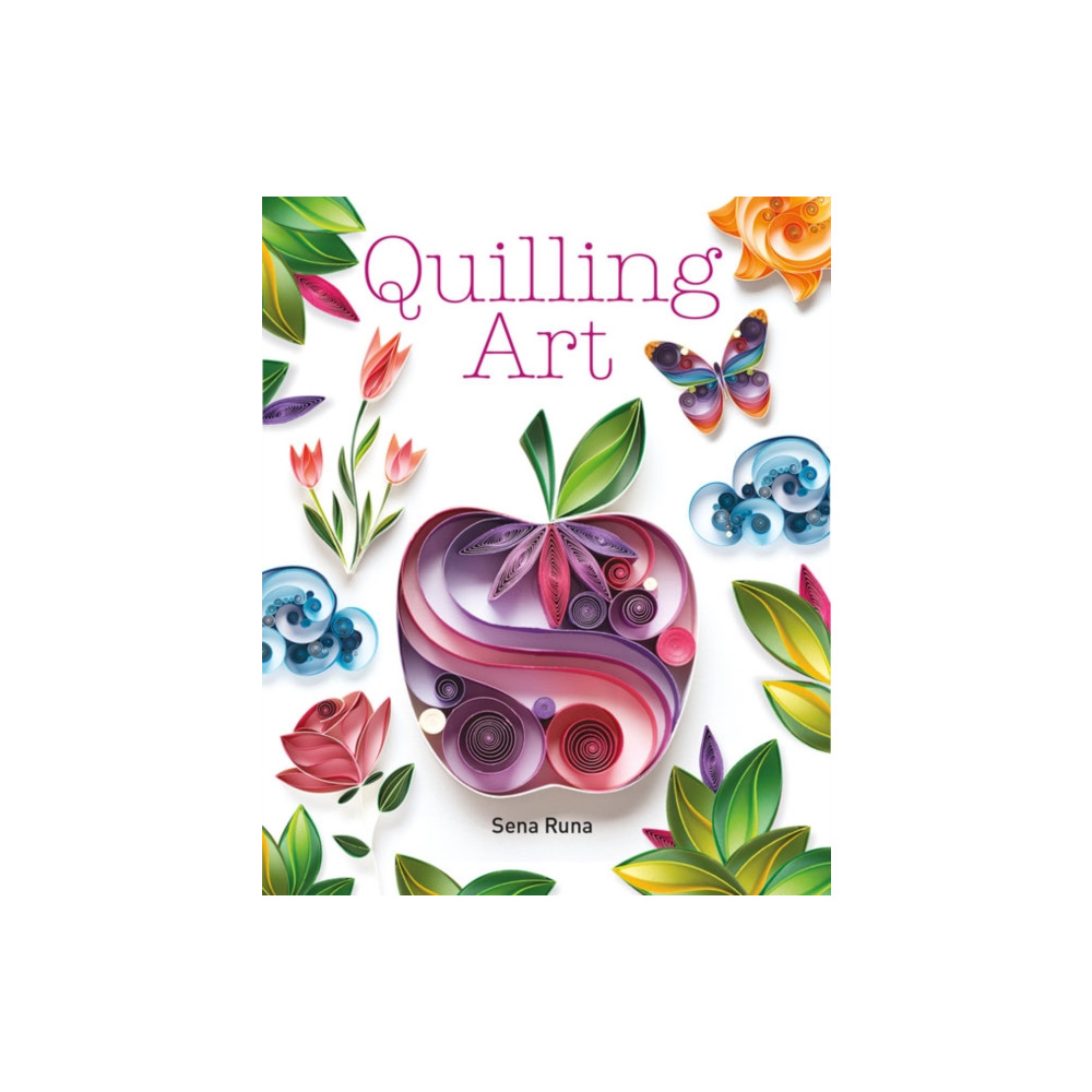 Quilling Art (häftad, english) GMC Publications