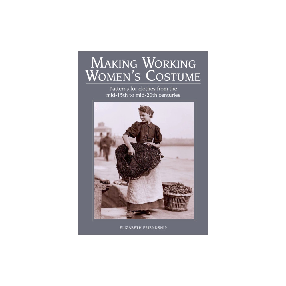 Making Working Women's Costume (häftad, eng)