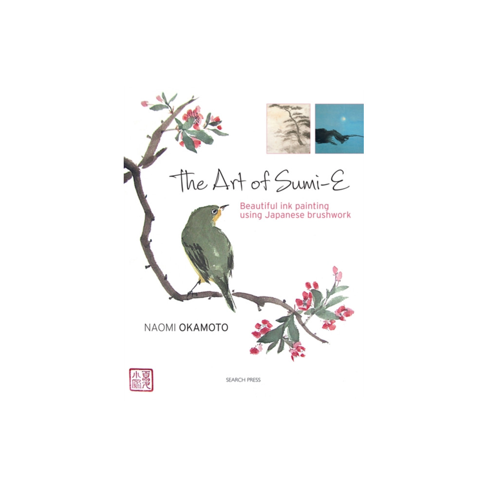 The Art of Sumi-e (häftad, english) Search Press Ltd