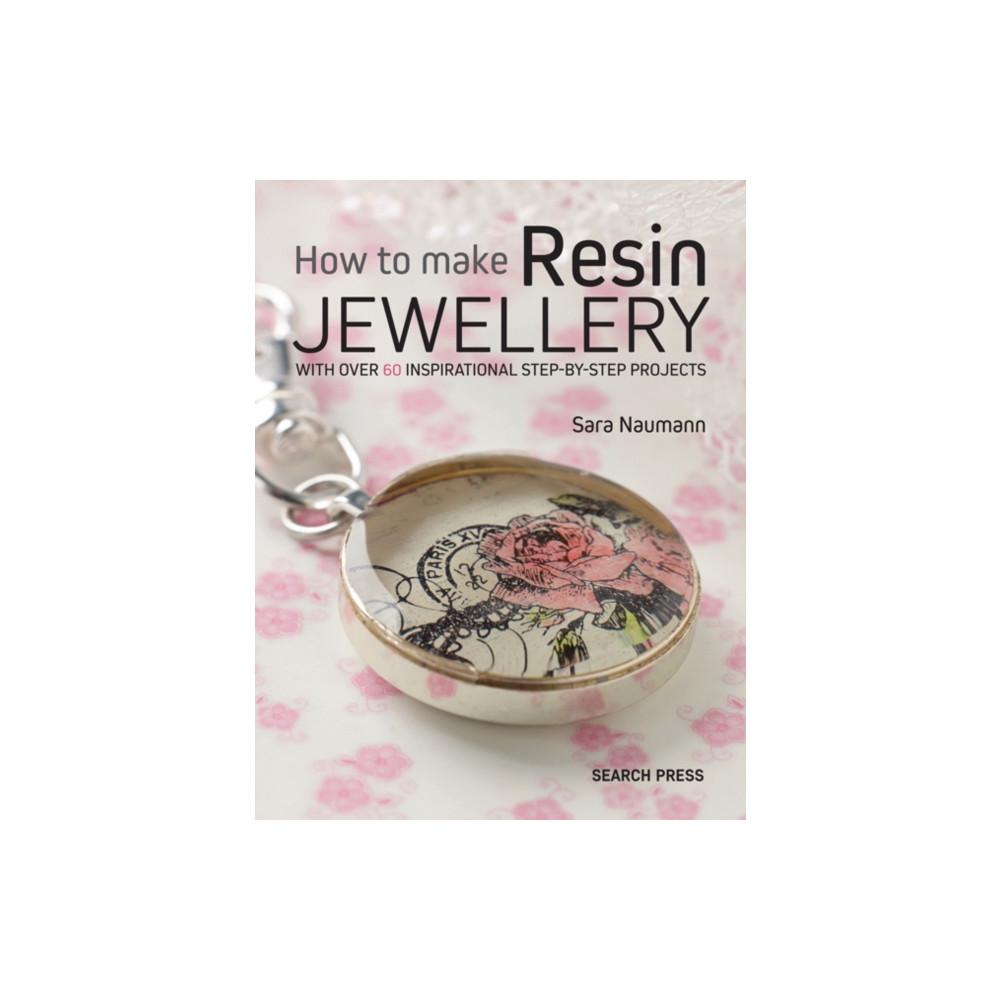 How to Make Resin Jewellery (häftad, english) Search Press Ltd