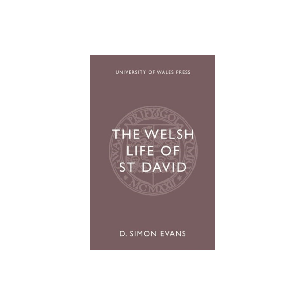 The Welsh Life of St. David (häftad, english) University of wales press