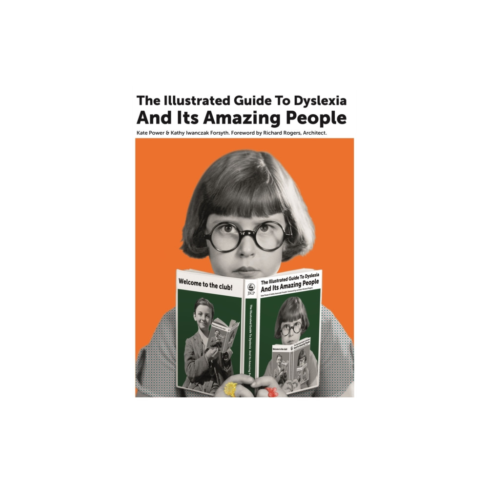 The Illustrated Guide to Dyslexia and Its Amazing People (inbunden, english) Jessica kingsley publishers