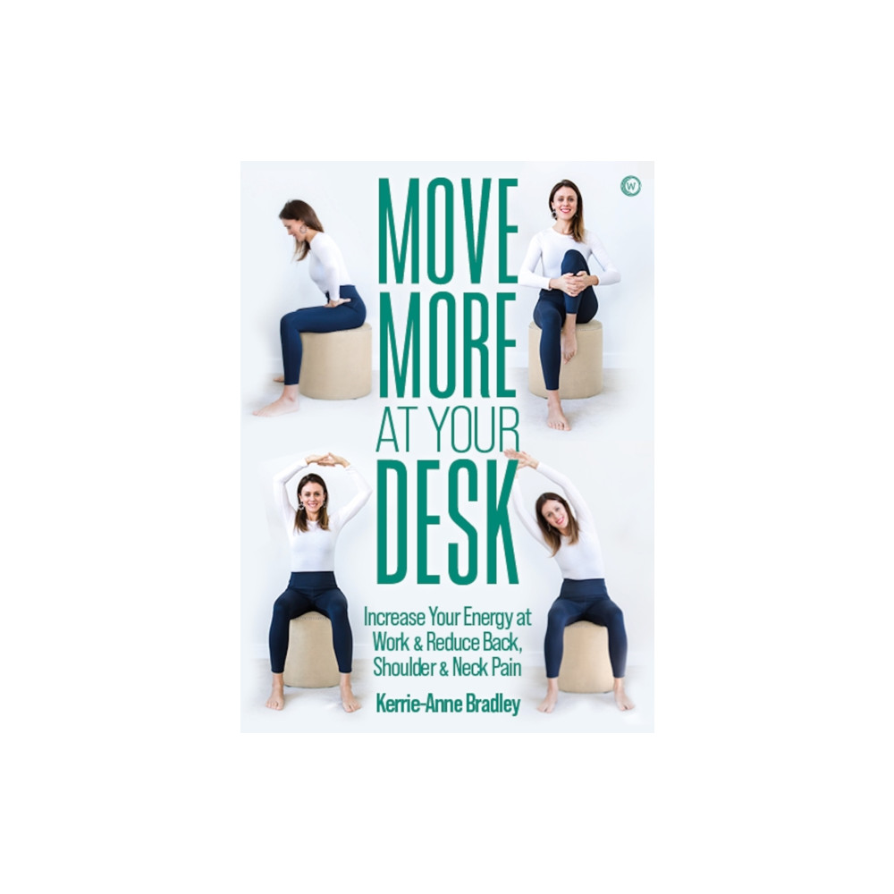 Move More At Your Desk (häftad, english) Watkins Media Limited