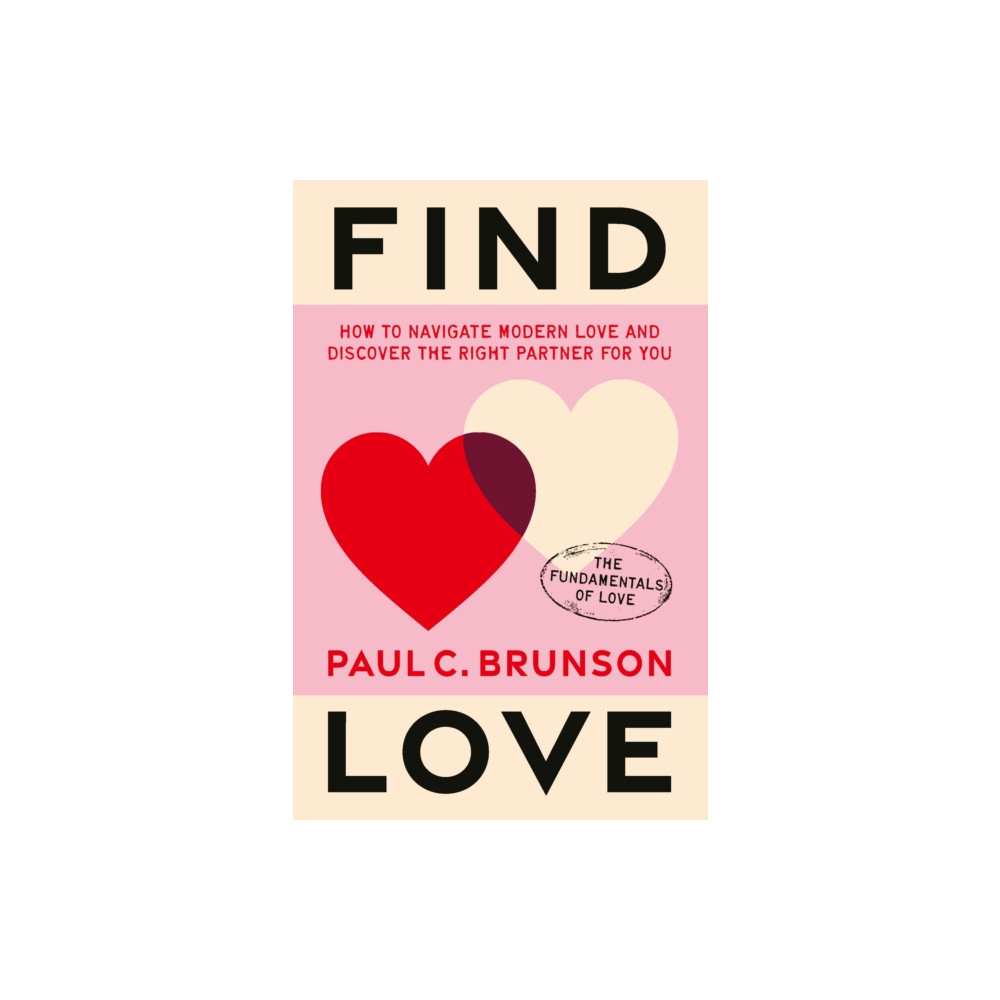 Find Love (inbunden, english) Ebury Publishing