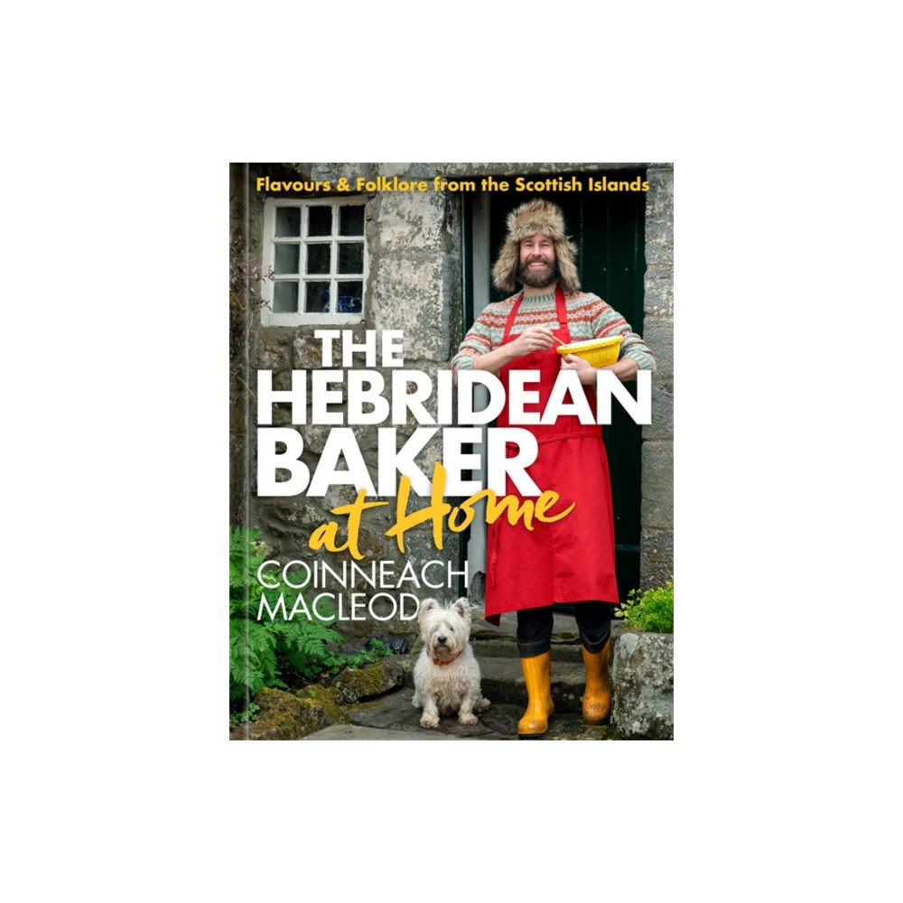 The Hebridean Baker at Home (inbunden, english) Bonnier Books Ltd