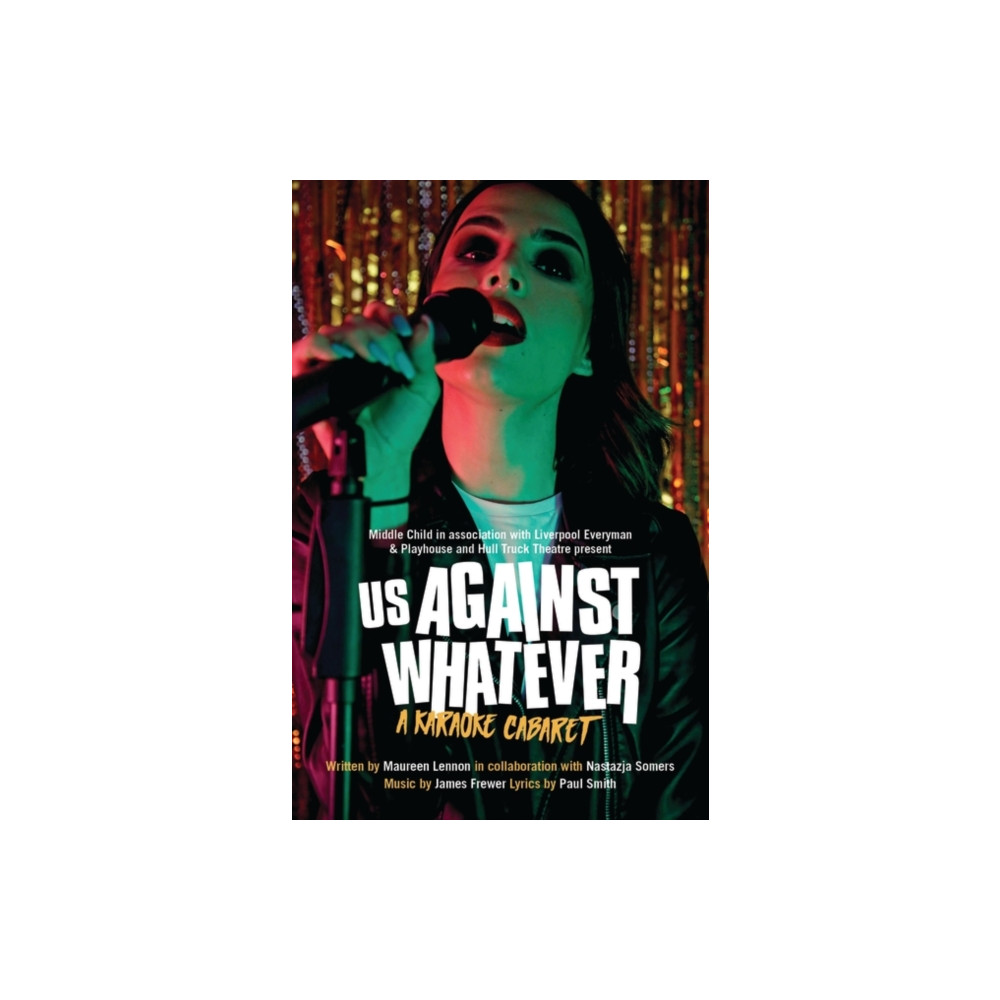 Us Against Whatever (häftad, english) Bloomsbury Publishing PLC