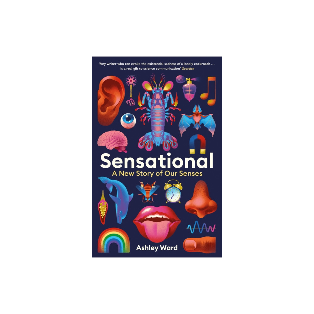Sensational (inbunden, english) Profile Books Ltd