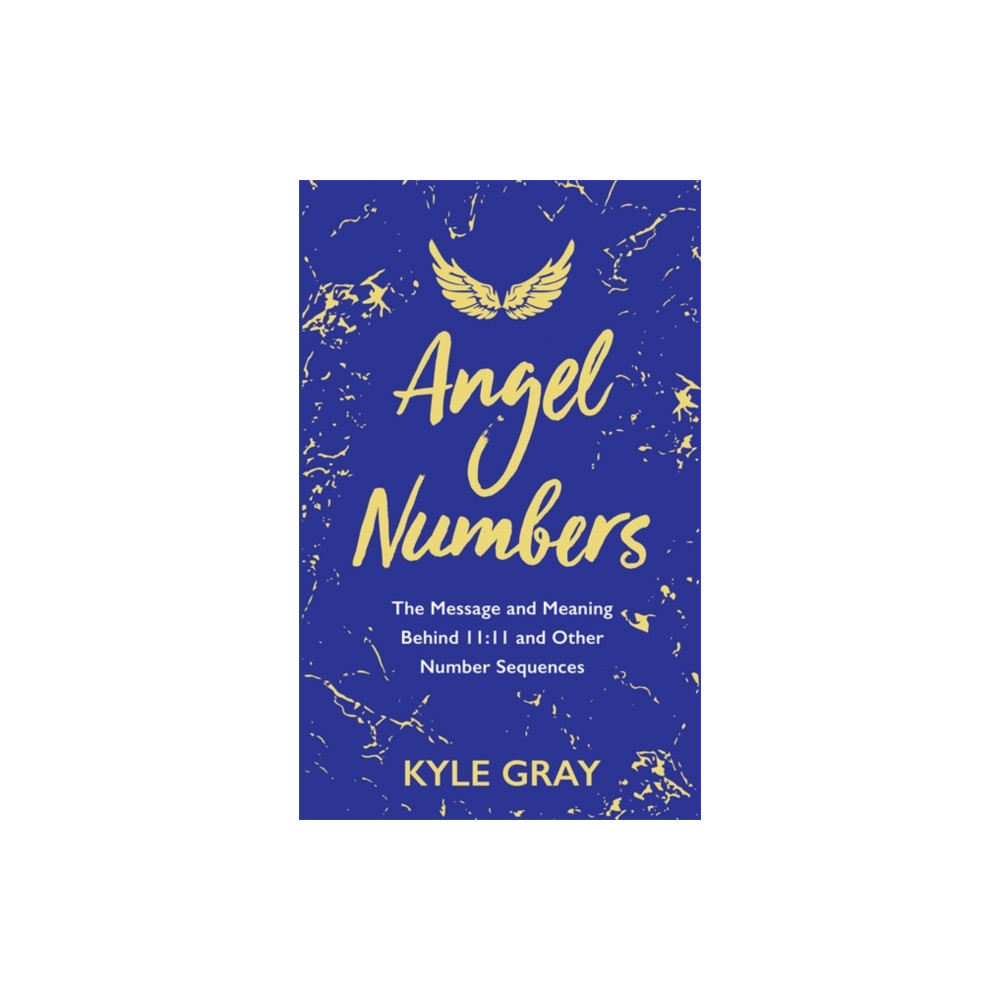 Angel Numbers (häftad, english) Hay House UK Ltd